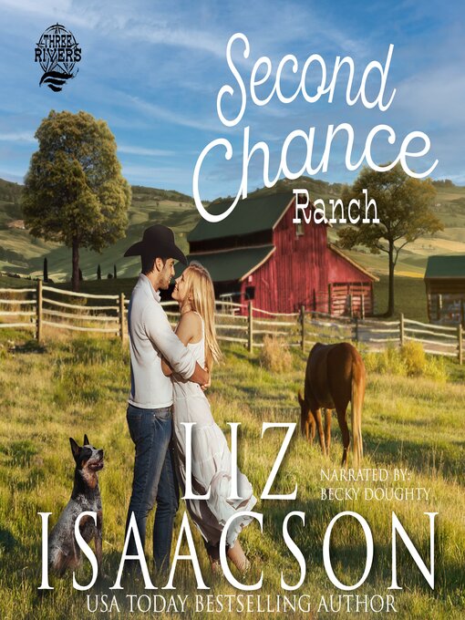 Title details for Second Chance Ranch by Liz Isaacson - Wait list